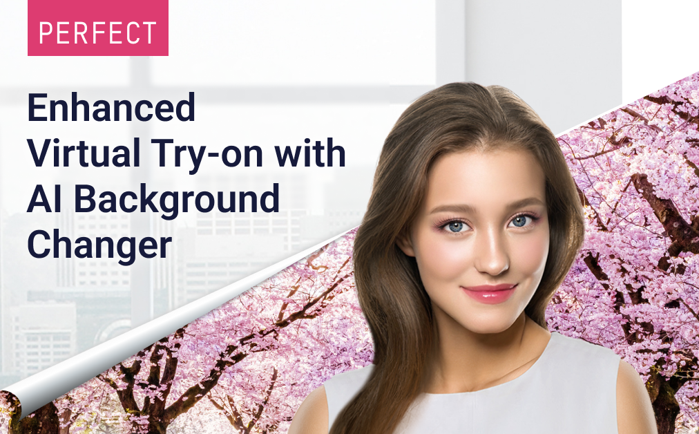 Perfect Corp. Launches AI-Powered Virtual Background Changer, Further Enhancing the Market-Leading Virtual Try-on Experience