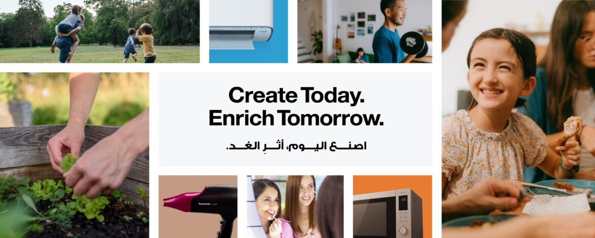 Panasonic unveils its new Brand Action Slogan –Create Today. Enrich Tomorrow.