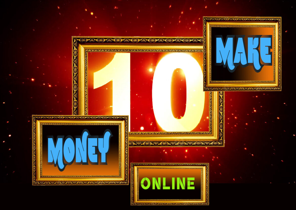 10 Secret Ways to Make Money Online in 2023
