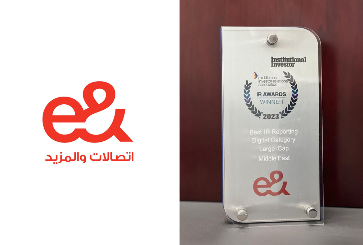 e& wins first place for ‘Best IR Reporting Digital Category Large-Cap Middle East’