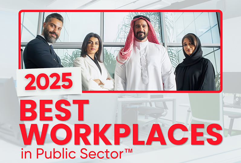 Great Place to Work Middle East reveals the ‘Best Workplaces in Public Sector list in KSA and UAE for the year 2025’